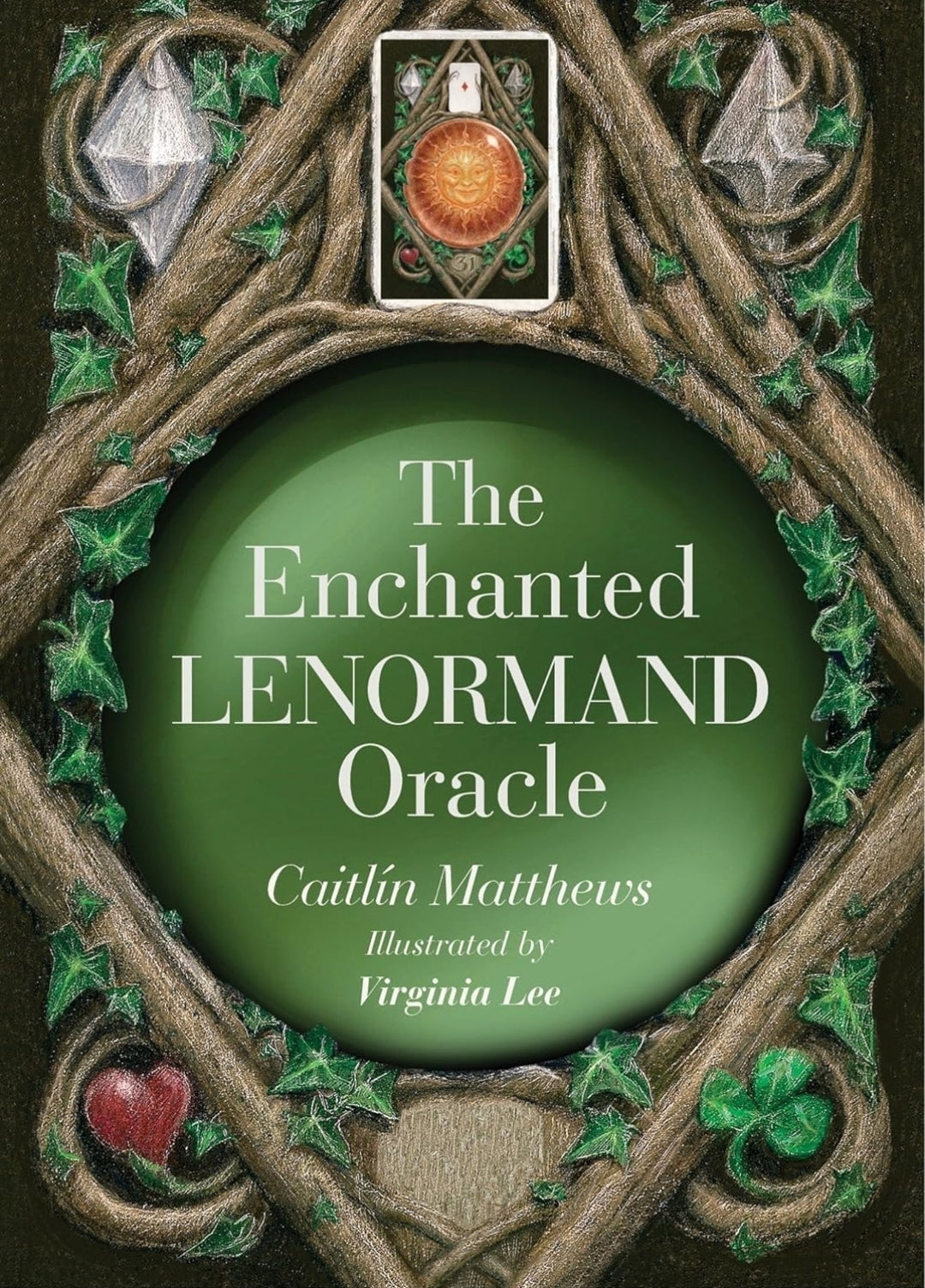 The Enchanted Lenormand Oracle & Guidebook